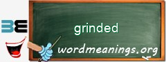 WordMeaning blackboard for grinded